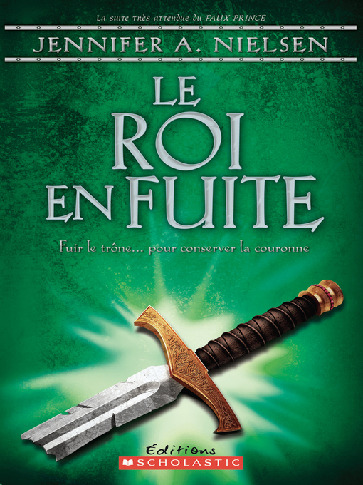 Title details for Le roi en fuite by Jennifer A. Nielsen - Wait list